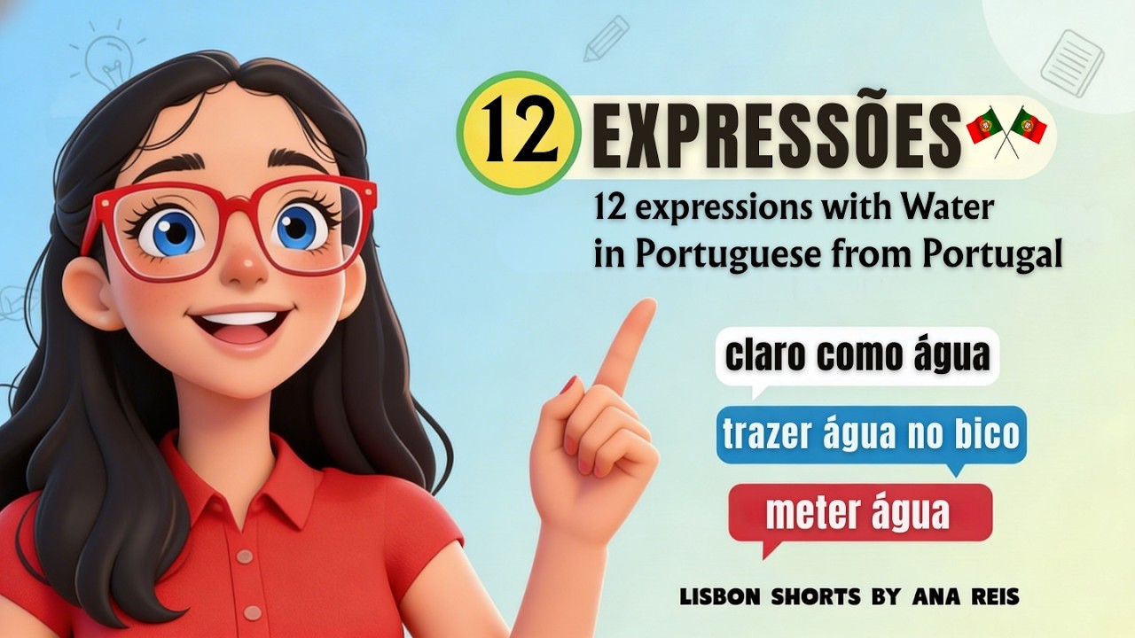 12 Expressions with Water in European Portuguese 🇵🇹 | Portuguese Idioms You Must Know