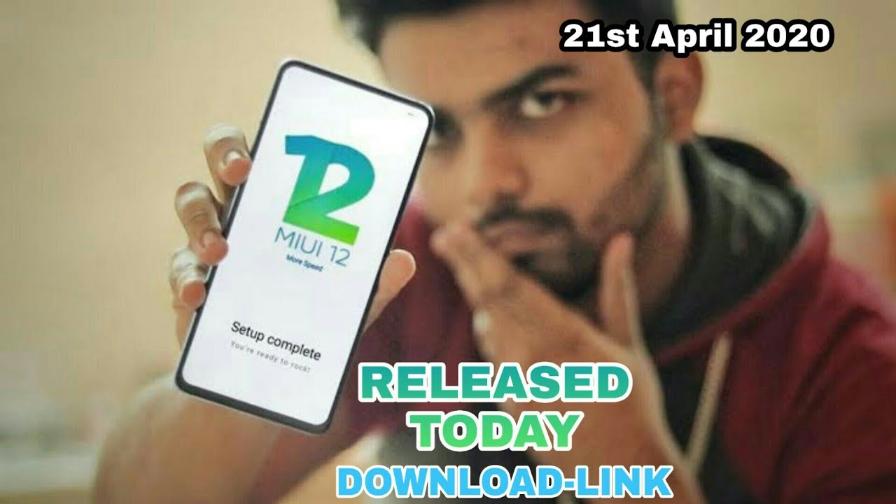 MIUI-12 Officially released. Download link in description