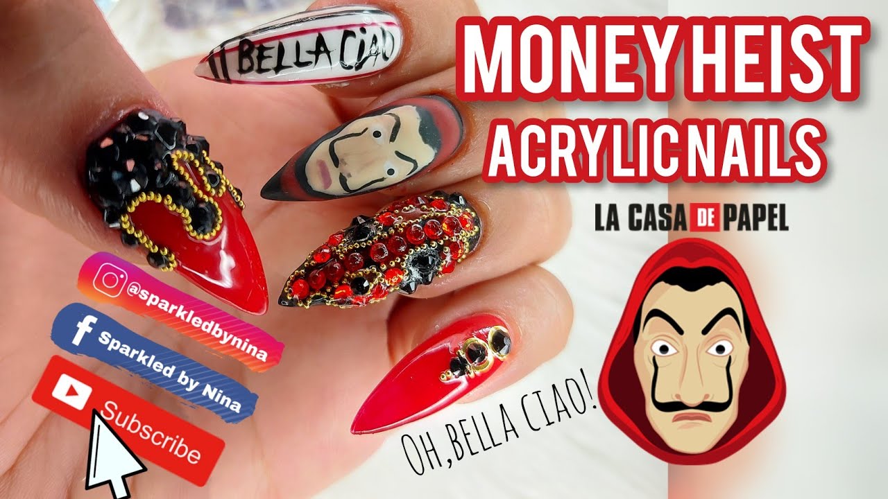 Money Heist Inspired Acrylic Nails | La Casa De Papel Nails | Bella Ciao