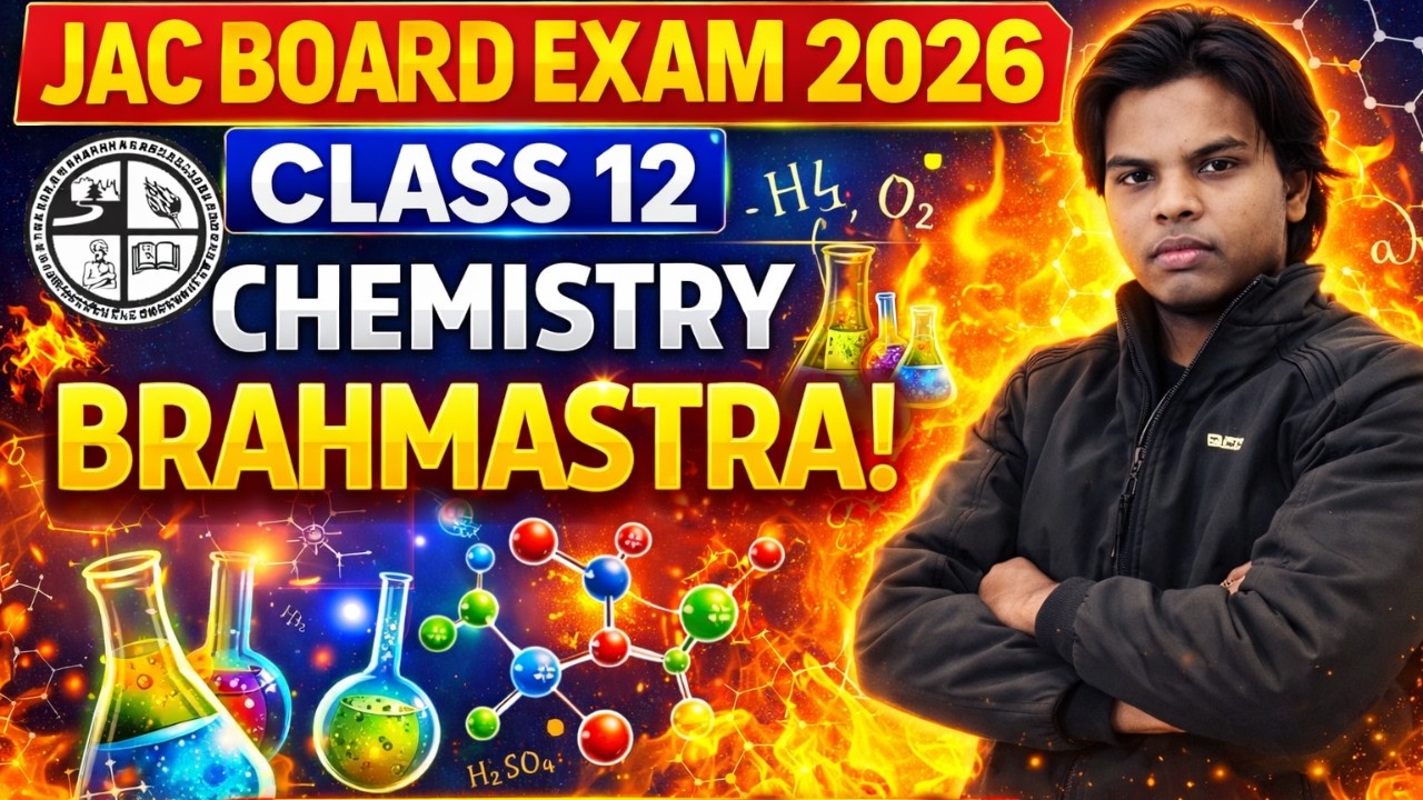 JAC Board 2026 Class 12 Chemistry 🚀 Brahmastra Strategy | Topper Secret Plan | 90+ Confirm