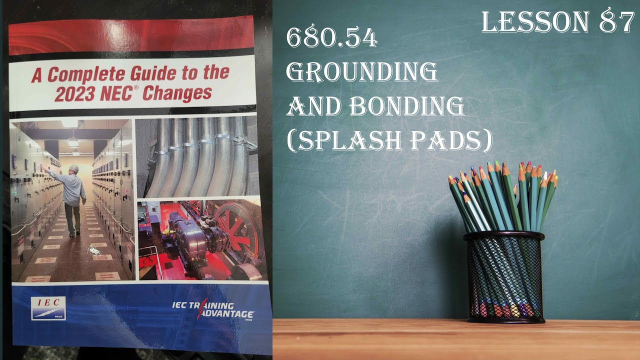 680.54(C) Equipotential Bonding for Splash Pads
