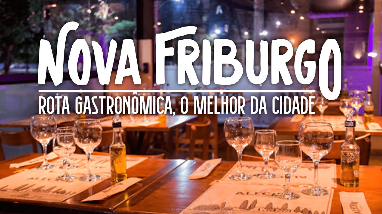 NOVA FRIBURGO, DESCUBRA AS DELÍCIAS DA ROTA GASTRONÔMICA