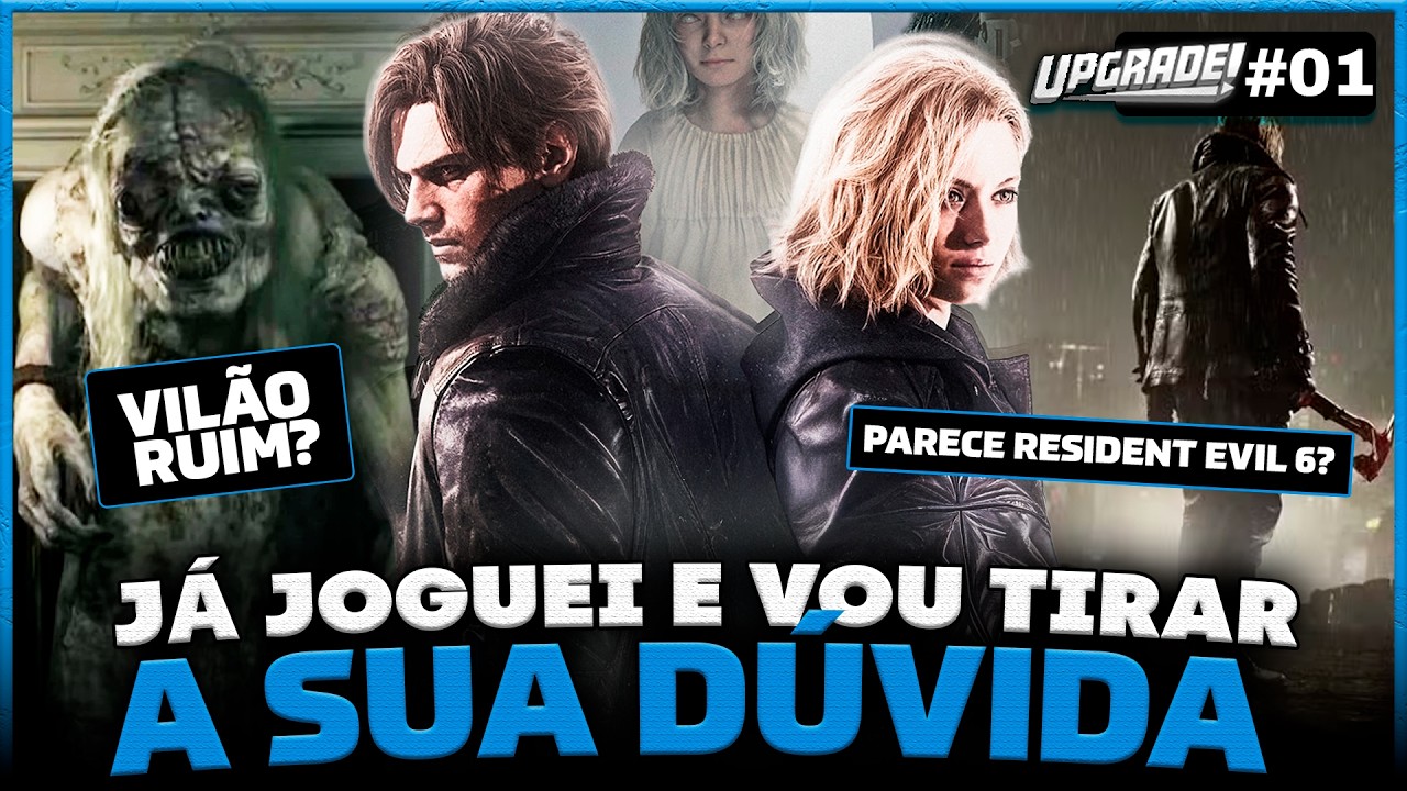 JOGUEI RESIDENT EVIL 9 (TIRANDO SUAS DÚVIDAS) - Upgrade #01