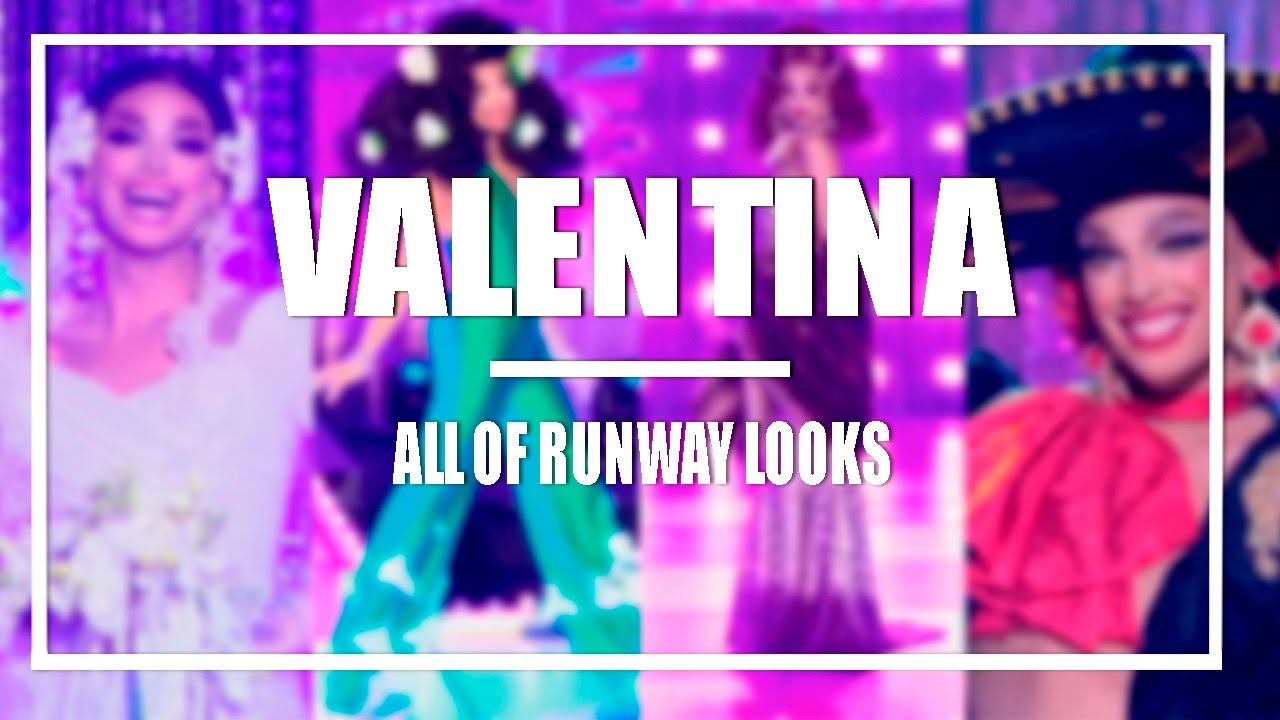 All of Valentina´s Runway Looks (Rupaul´s Drag Race Season 9)