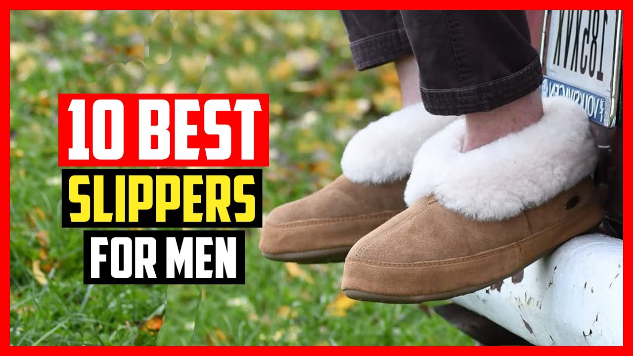 ✅Top 10 Best slippers for men in 2025