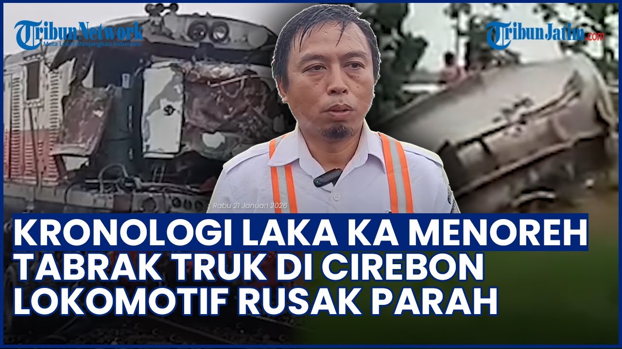 KRONOLOGI Laka KA Menoreh Tabrak Truk di Cirebon, Lokomotif Rusak Parah & Truk Terbelah