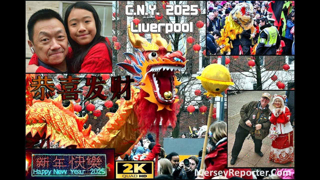 Liverpool Chinese New Year 2025   -   Part 1   -   2K Video