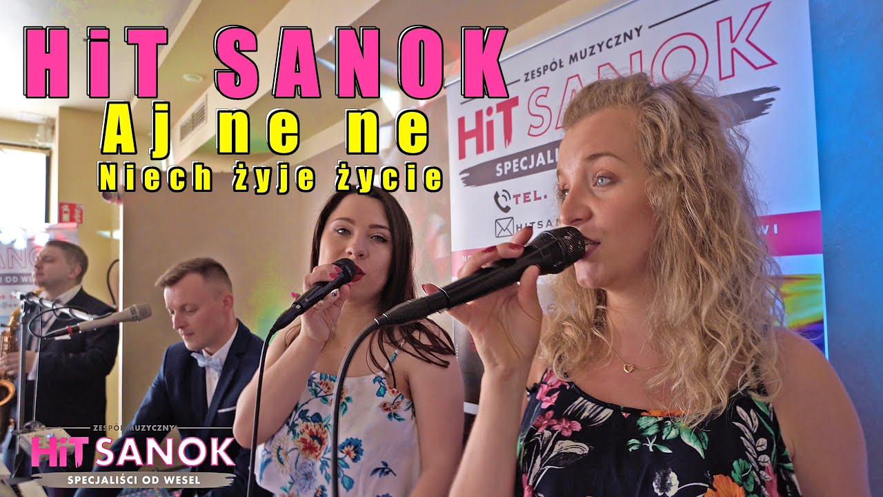 HiT SANOK - Aj ne ne [Niech żyje życie] 2021