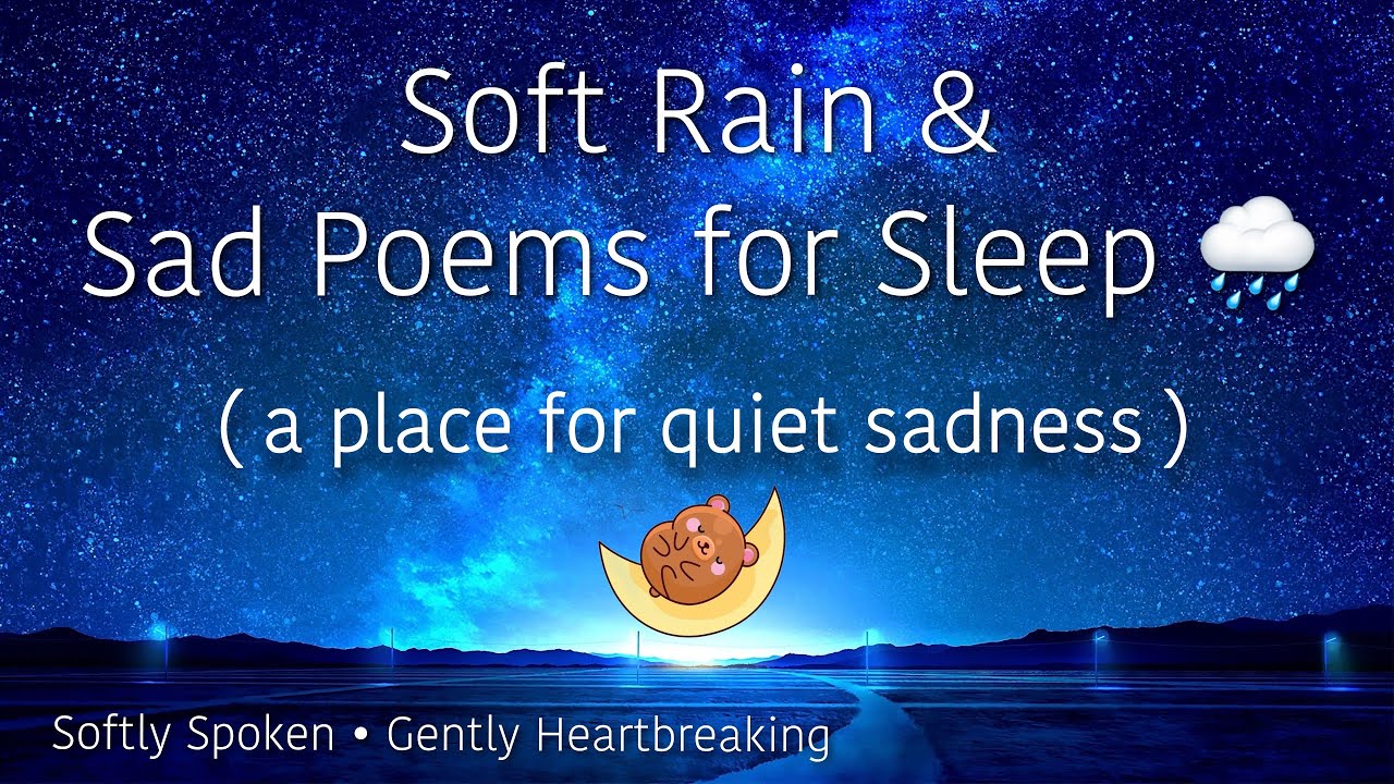 Sad Soft Spoken Poetry & Rain Sounds for Sleep 😴 (1 Hour of Gentle Words)