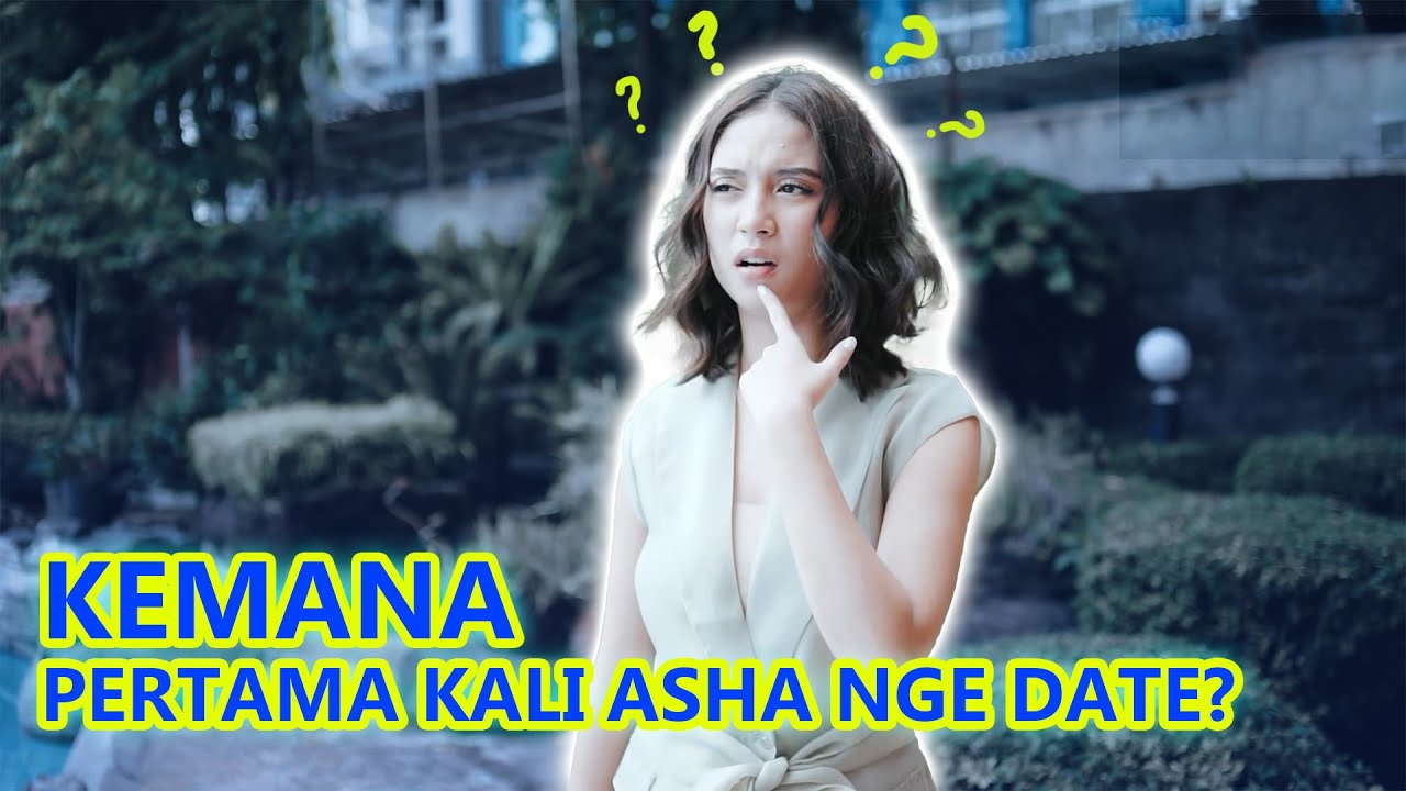B-TALK with Asha assuncao - Pertama kali date ke.....