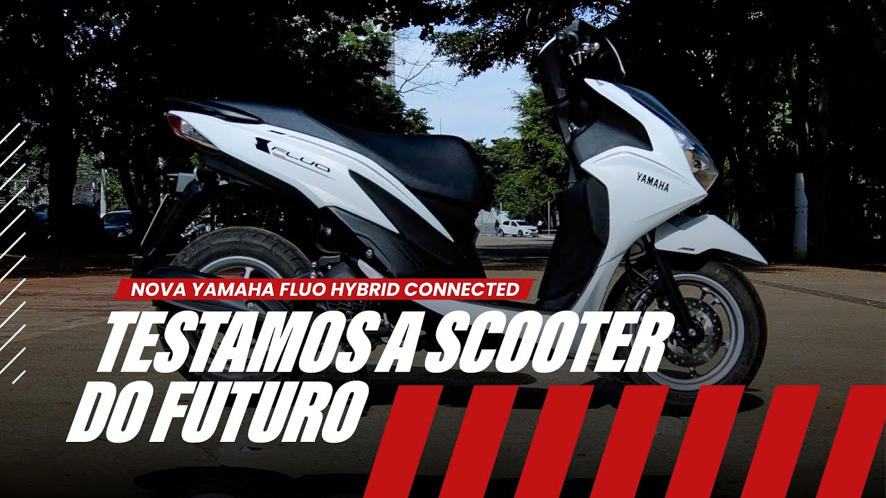 TESTAMOS A SCOOTER DO FUTURO: Nova Yamaha Fluo Hybrid Connected