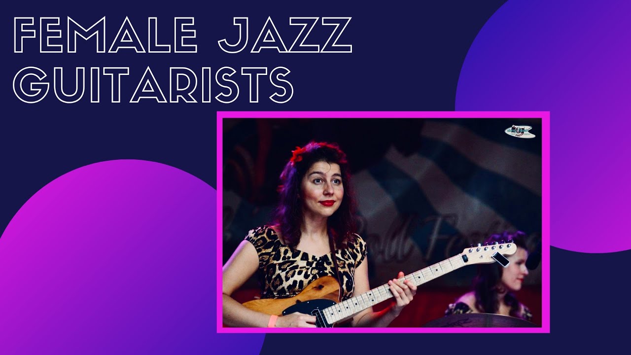 Female jazz guitarists | Feminism in Music | Sexism | Guitarist | Patriarchy | Jazzguitar