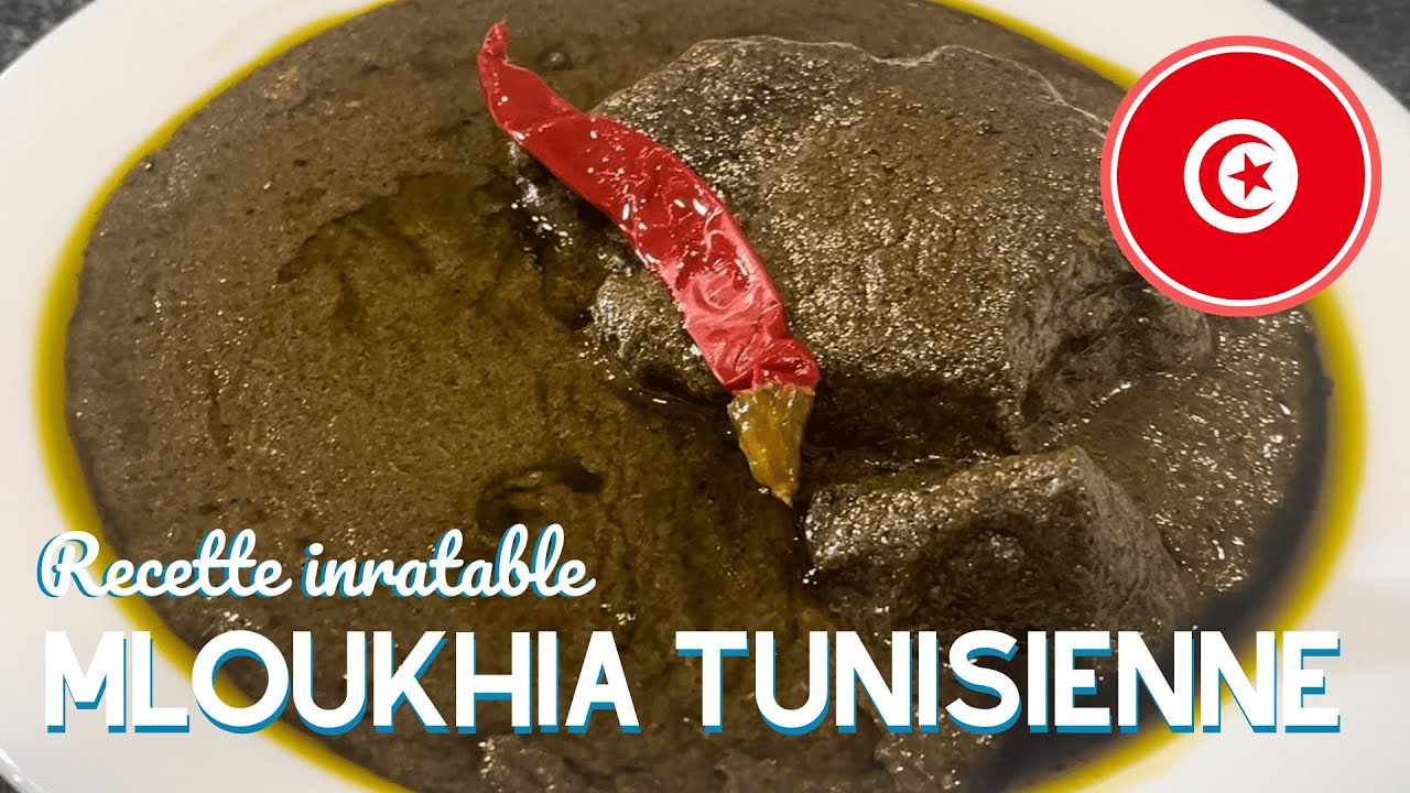 Recette inratable de la Mloukhia tunisienne 🇹🇳