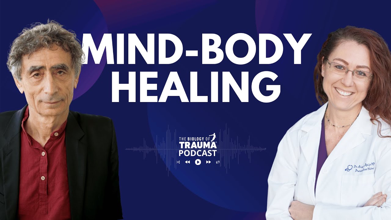 Bridging Mind & Body: Healing Dialogue with Gabor Maté | Dr. Aimie Apigian