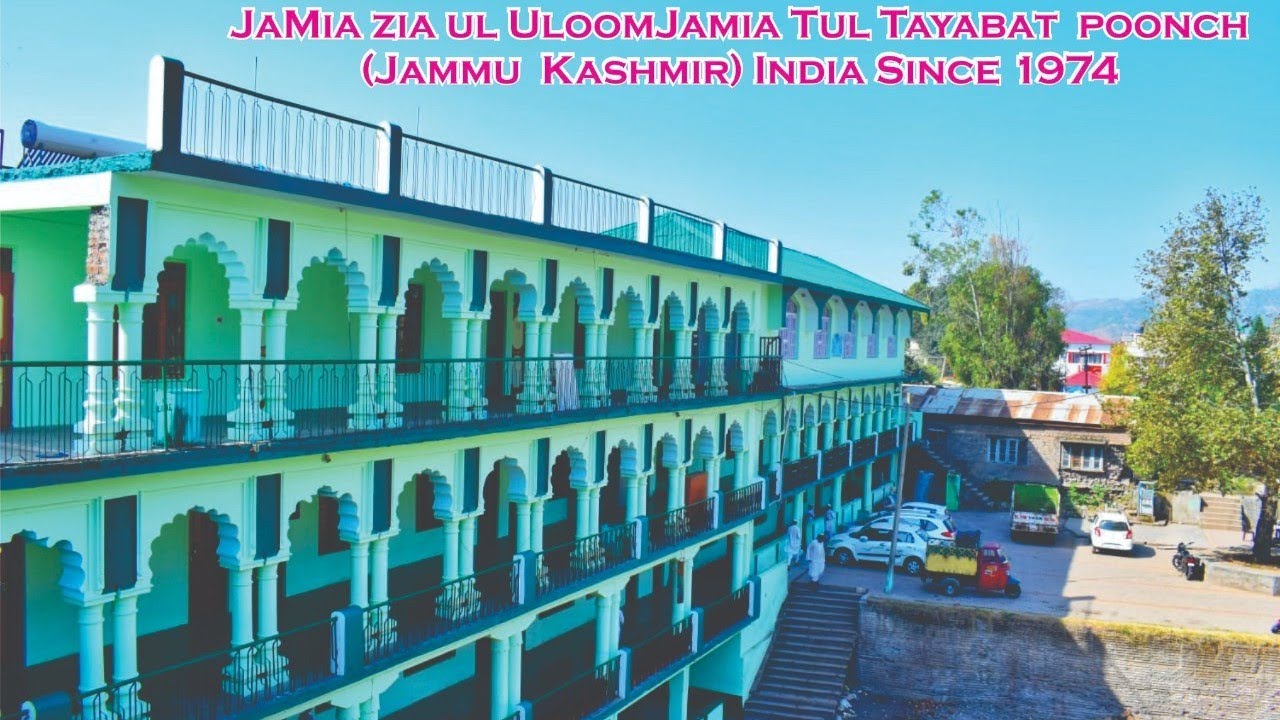 jamia zia ul uloom  jamia tul tayabat Poonch(j&k)