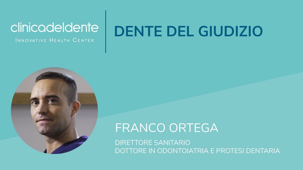 Dente del Giudizio - Clinica del Dente
