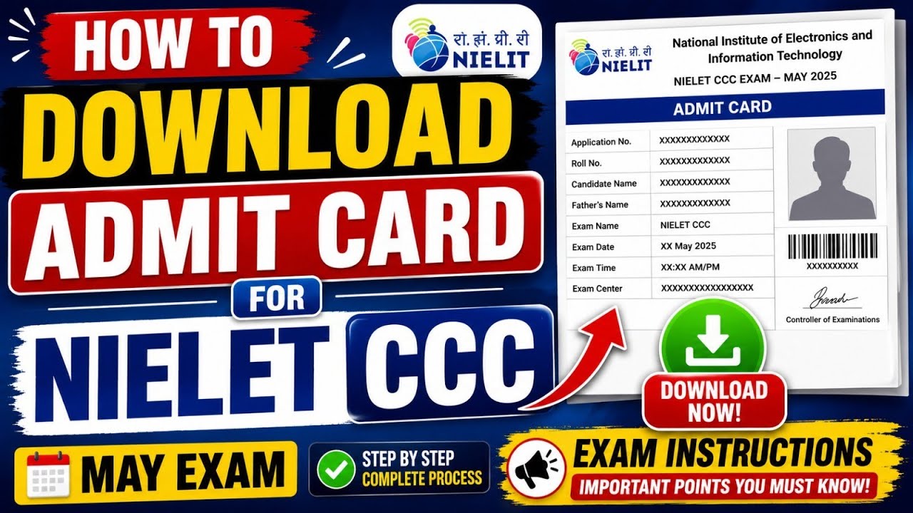 NIELIT CCC May Exam Admit Card 2026 Download Kaise Kare  CCC Exam Instructions & Guidelines
