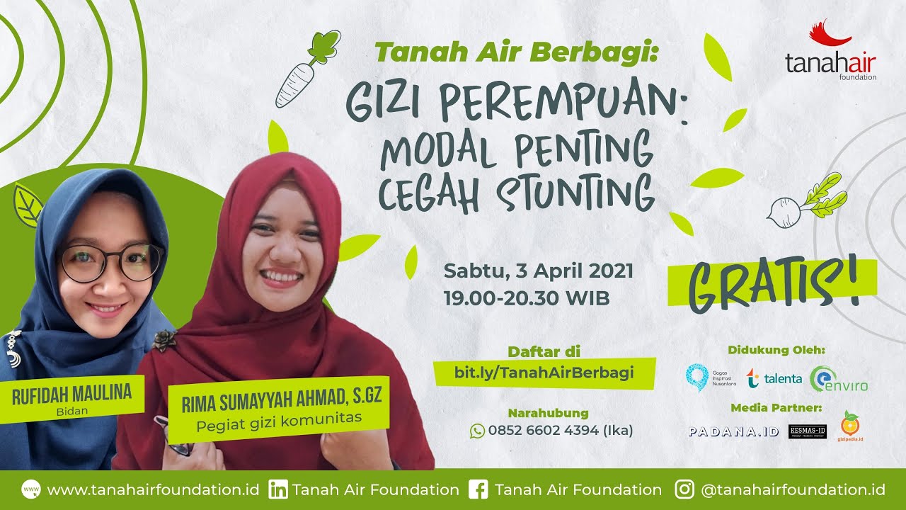 Tanah Air Berbagi: Gizi Perempuan, Modal Penting Cegah Stunting