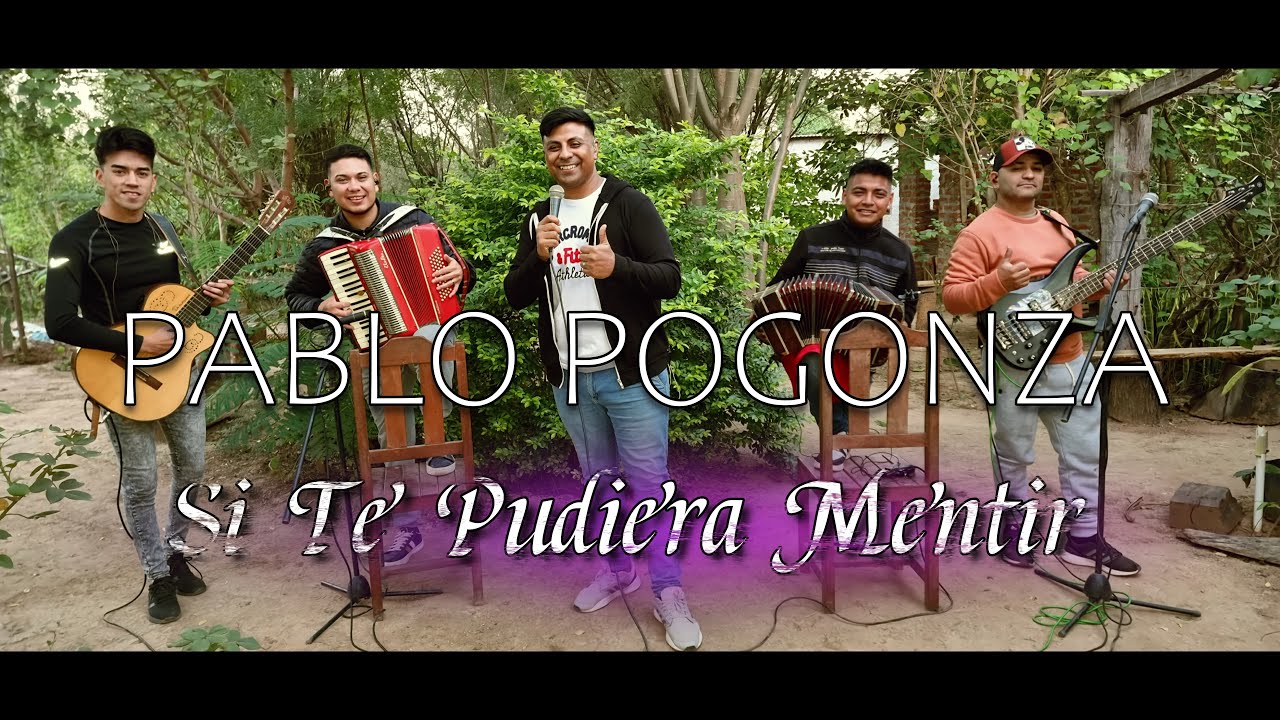 Pablo Pogonza - Si Te Pudiera Mentir | Session: en vivo 2024