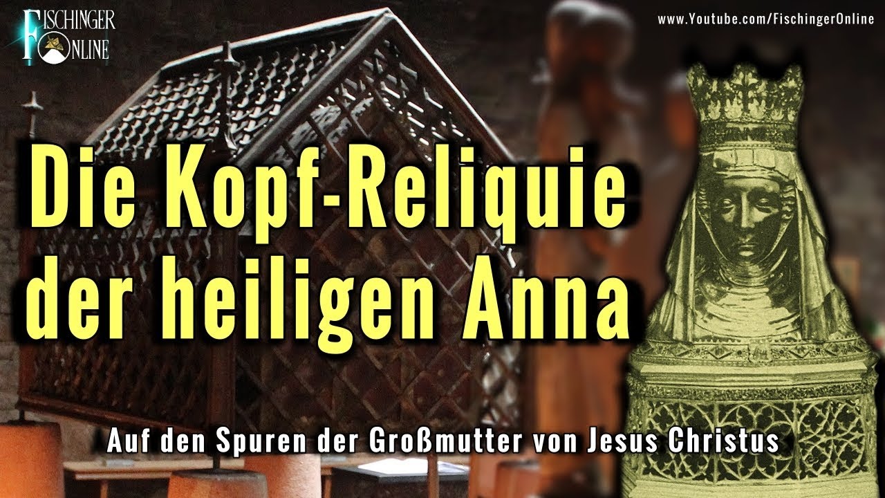 Ist das der Kopf der Großmutter von Jesus Christus? Die Reliquie der heiligen Anna in Düren bei Köln