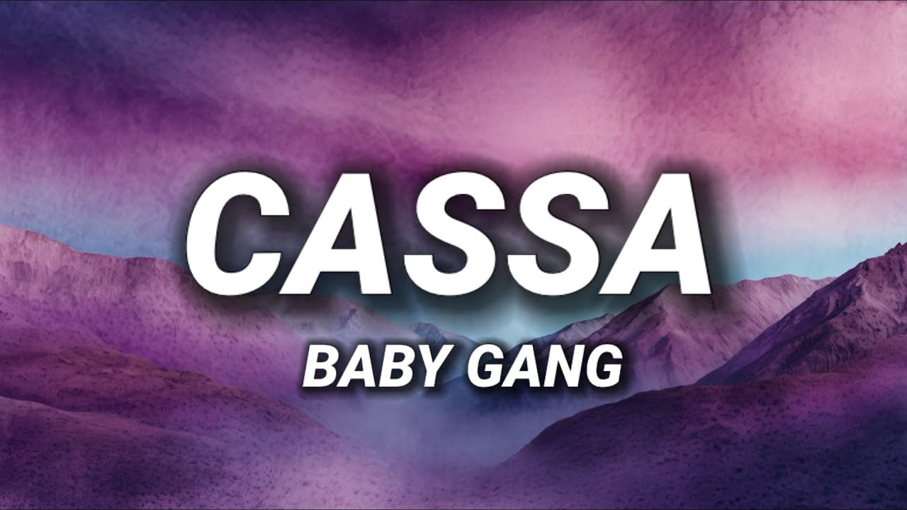 Baby Gang - Cassa