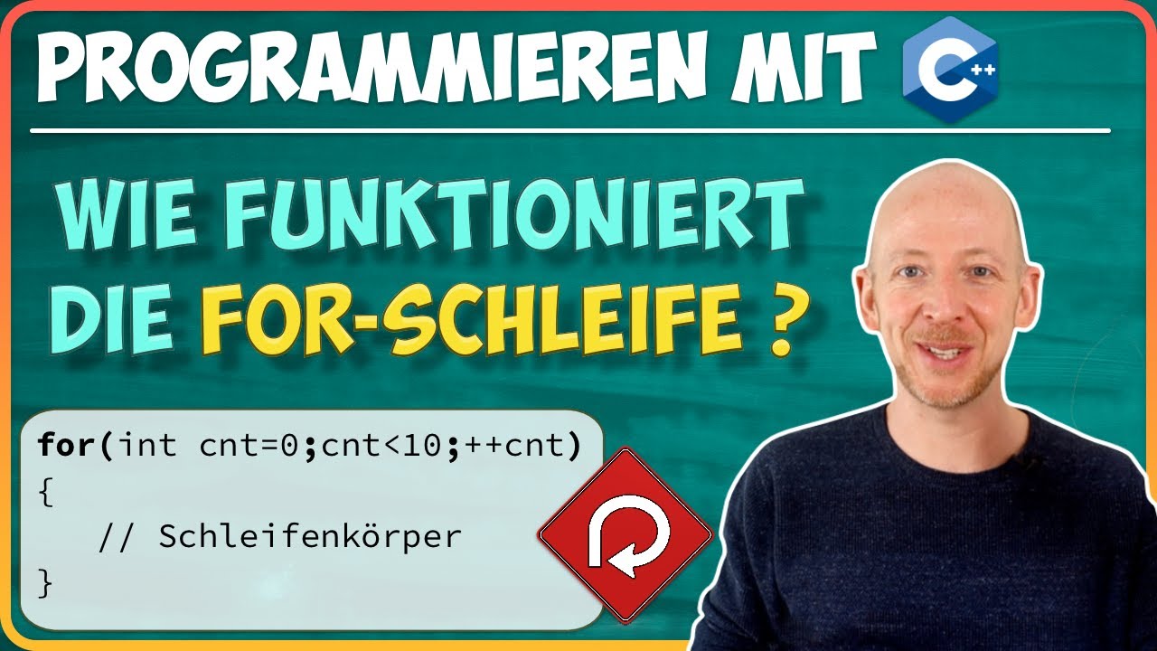 FOR-Schleife | Programmieren mit C++