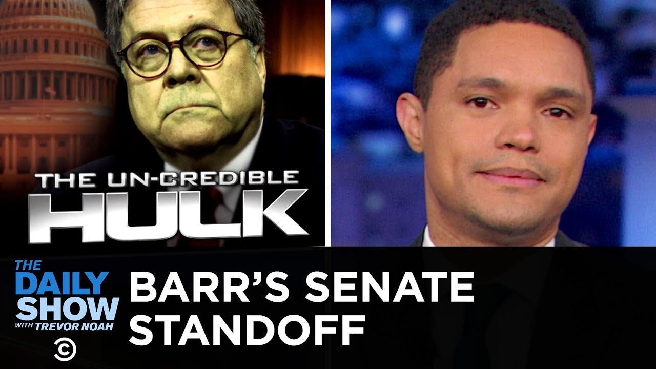Summary of Barr&rsquo;s Senate Testimony: &ldquo;Nah&rdquo; | The Daily Show