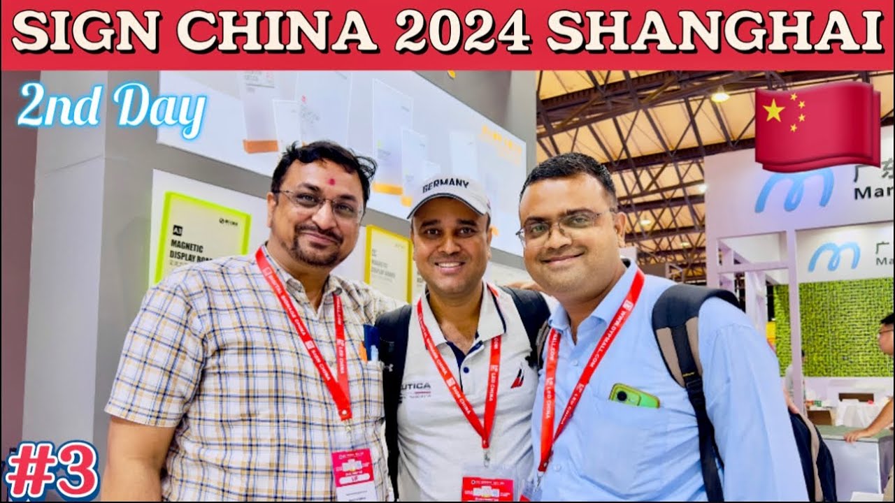 2ND DAY OF SIGN CHINA 2024 SHANGHAI FAIR