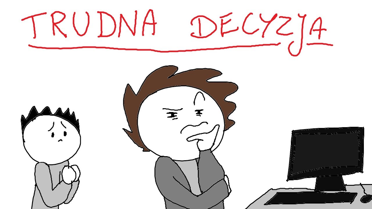 NAJTRUDNIEJSZY WYBÓR W MOIM ŻYCIU
