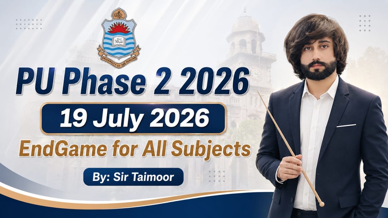 Punjab University Phase 2 EndGame 2026 I PU 2nd Phase 2026 EndGame I PU 2026 Past Papers I PU Paper