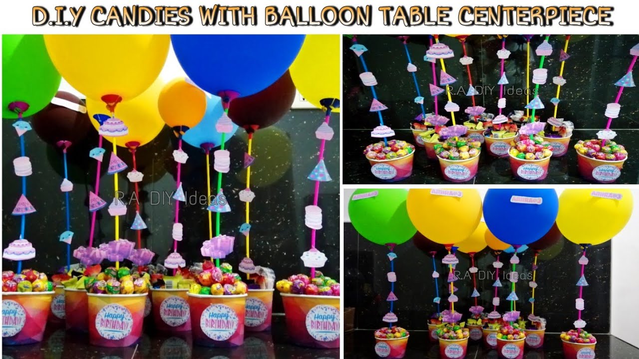 DIY CANDIES WITH BALLOON TABLE CENTERPIECE
