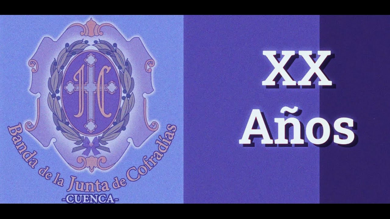 Banda de Trompetas y Tambores de la Junta de Cofradías de Cuenca - XX Años