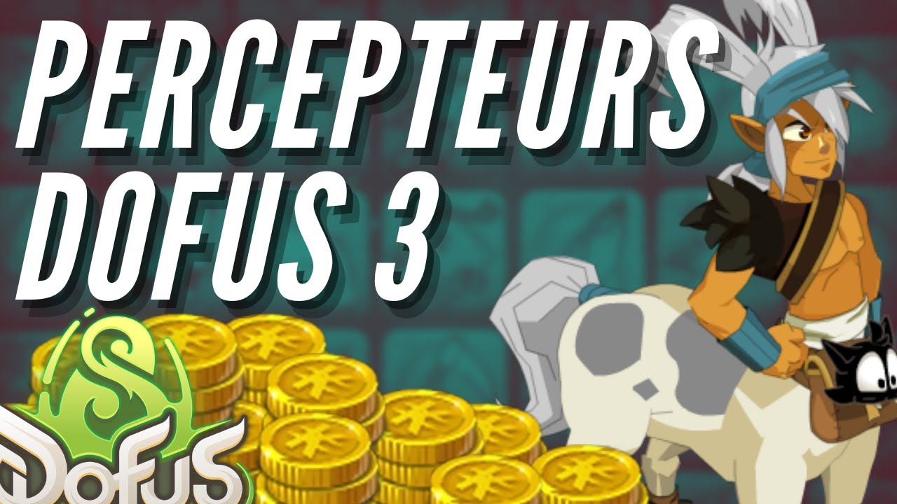 Se faire des MILLIONS de KAMAS avec les PERCEPTEURS - DOFUS 3 (2025)