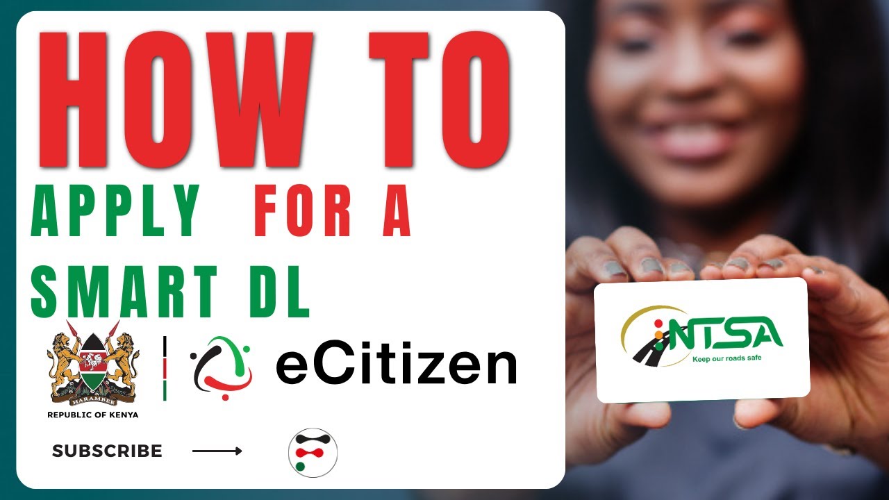 Как подать заявку на получение водительских прав Smart Driver License в системе eCitizen Kenya