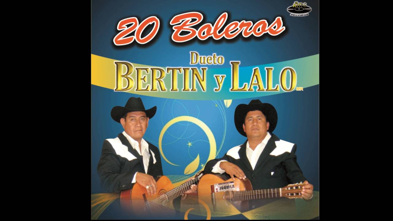 Dueto Bertin y Lalo - Soledad