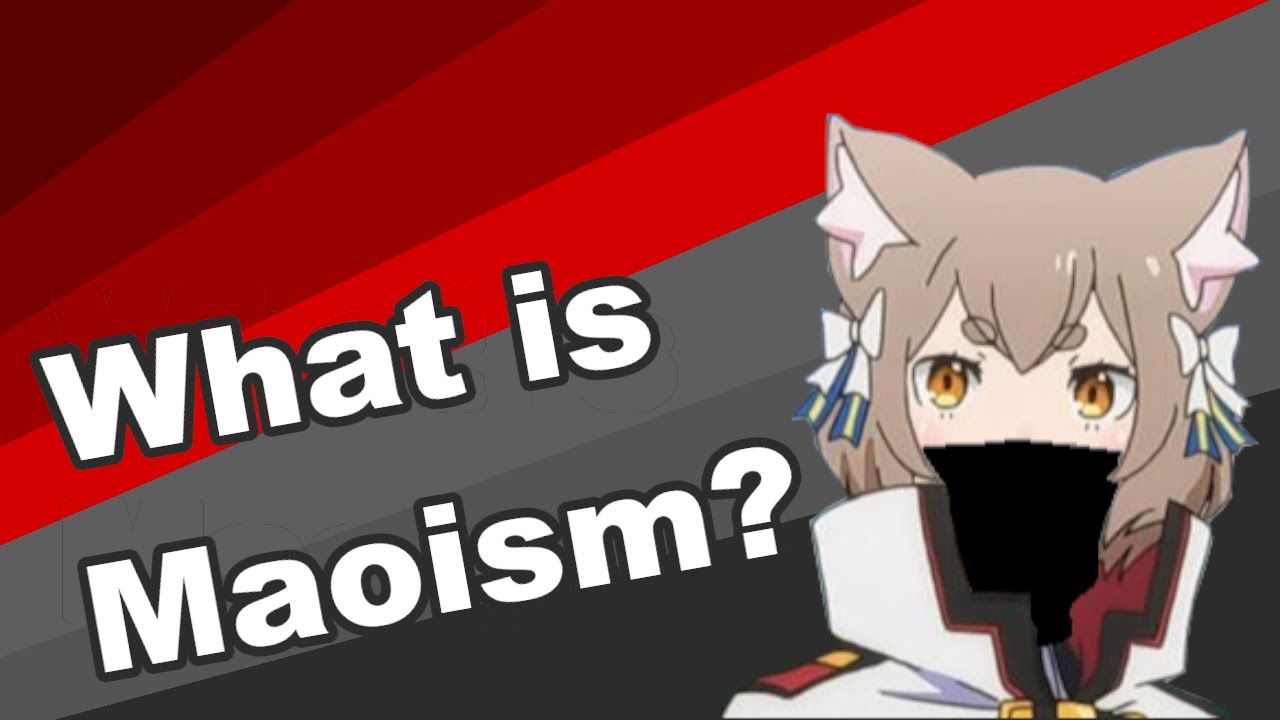 What is Maoism? | Ideology explained