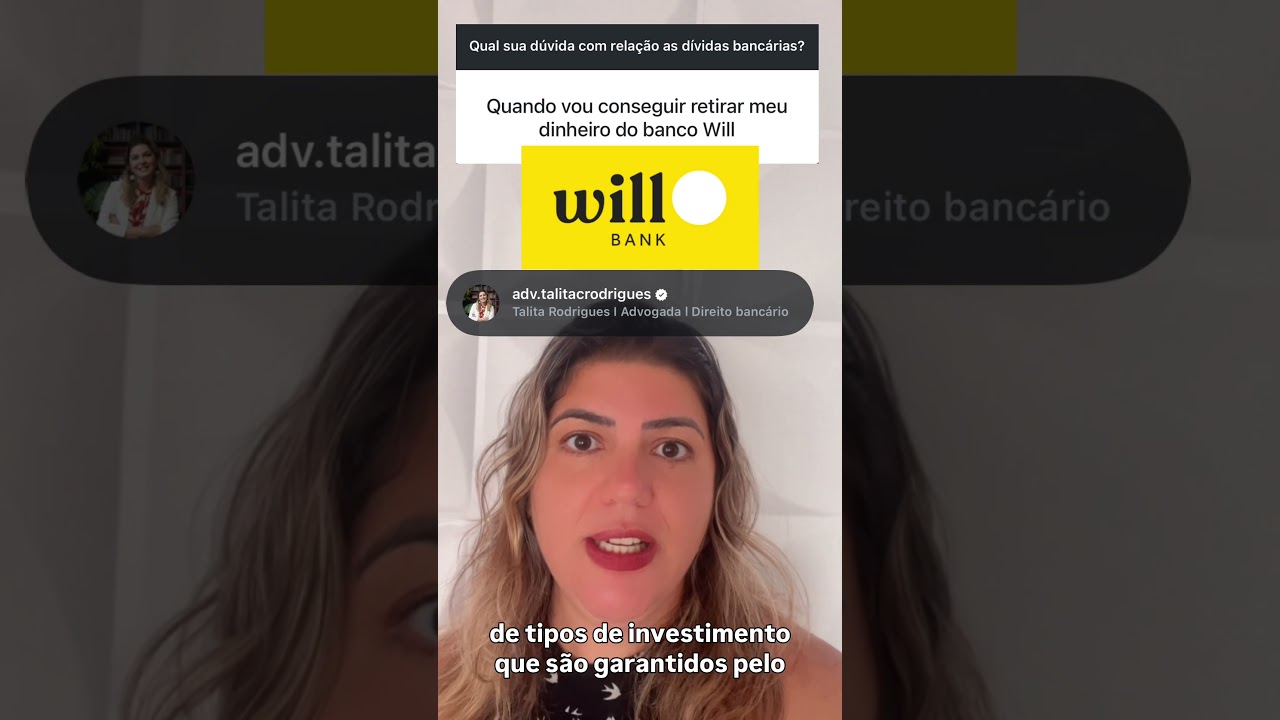 Quando vou conseguir retirar meu dinheiro do banco Will?