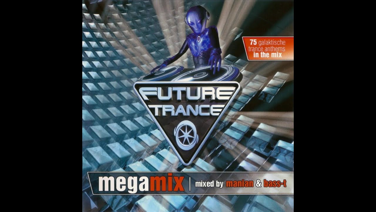 Future Trance   Megamix CD 1