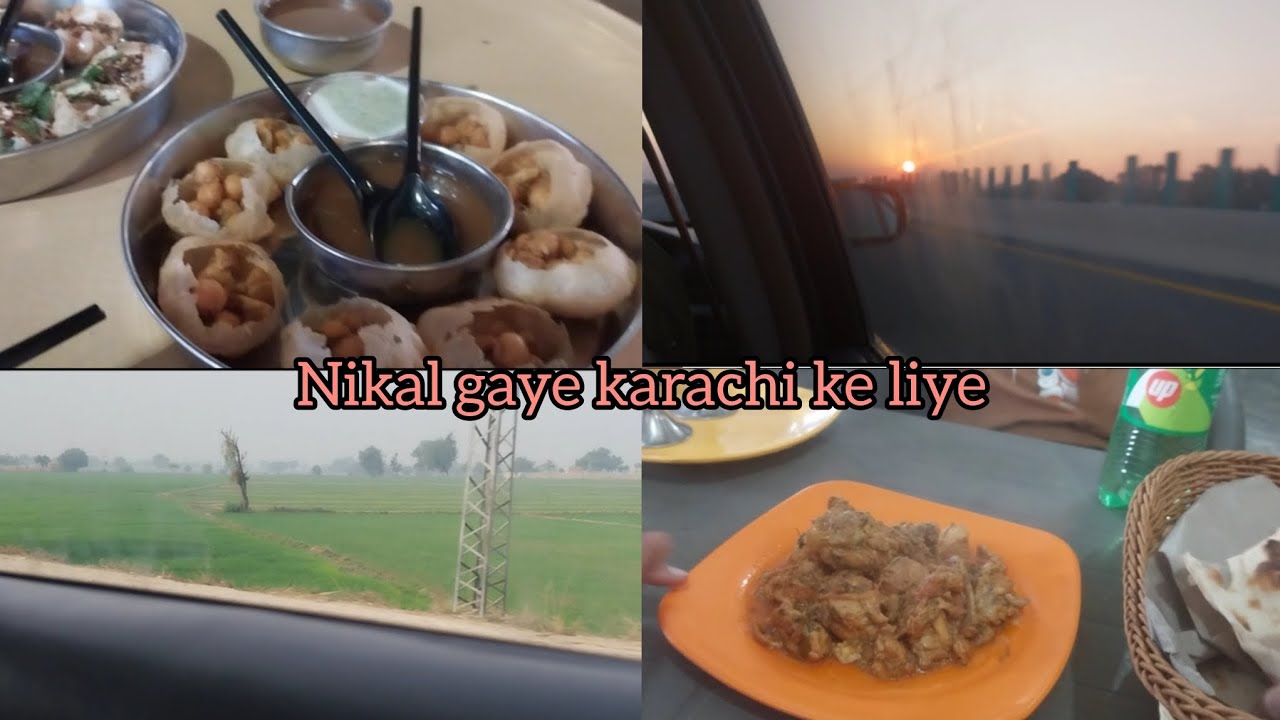 Nikal gaye karachi ke liye|karachi pouchkar khaya mazedar khana😋😋
