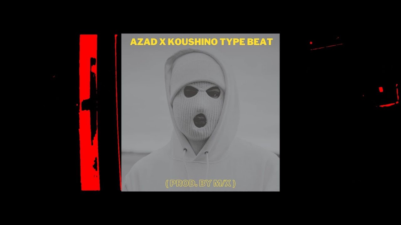 [FREE] Azad x Koushino Type Beat - 
