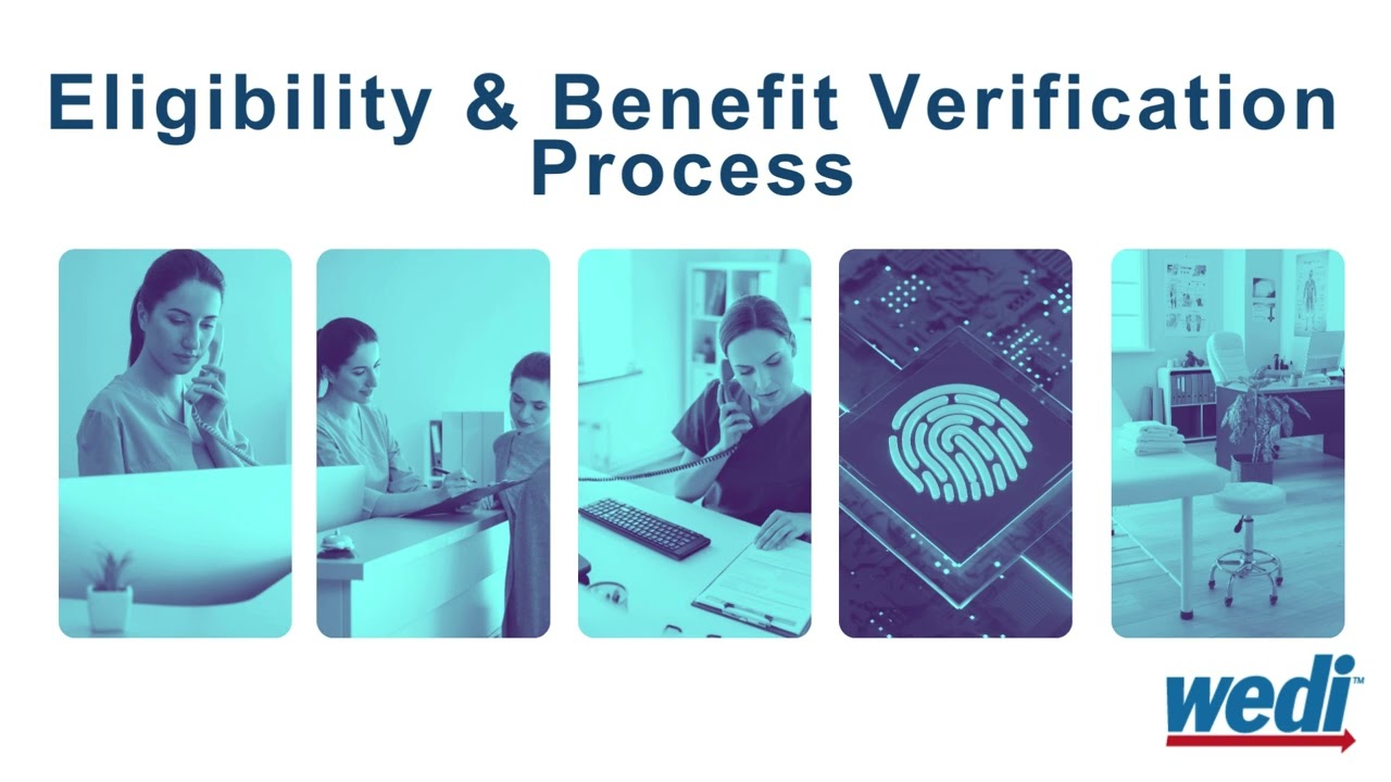 The history and evolution of the eligibility & benefit verification process