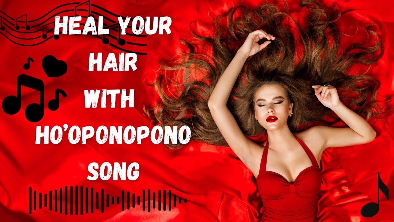 Hair Growth & Healing Song for Strong, Healthy Hair  Love & Positive Energy