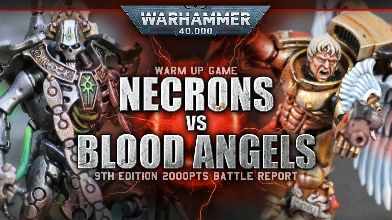 Blood Angels vs Necrons Warhammer 40K Battle Report 9th Edition 2000pts ANGEL'S SACRIFICE!