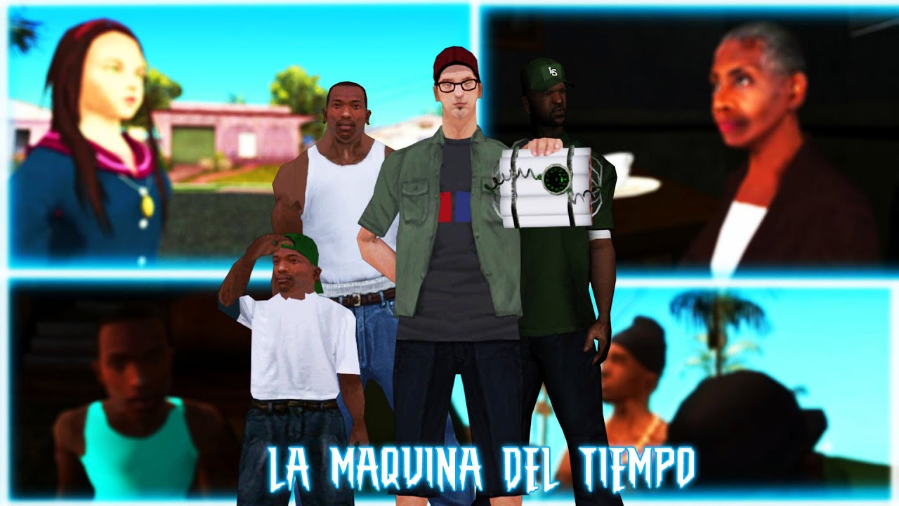 GTA San Andreas - La Maquina del tiempo Loquendo
