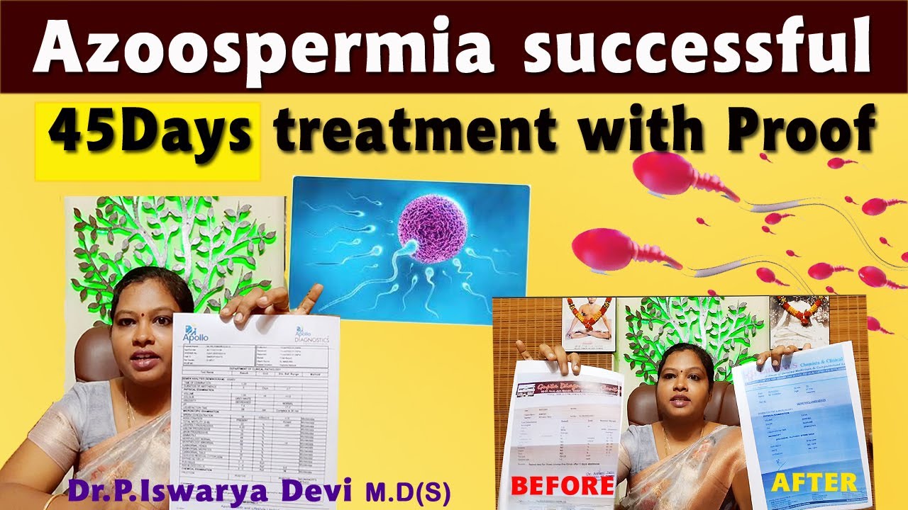 Azoospermia Zero Sperm count -success stories with proof in English |Dr.P.Iswarya Devi M.D (Siddha)