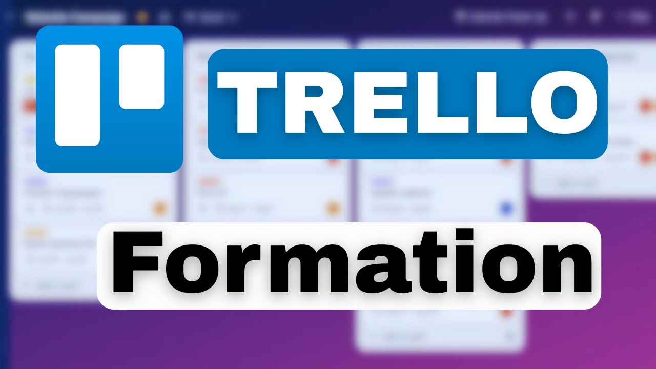 TRELLO : LA FORMATION COMPLETE