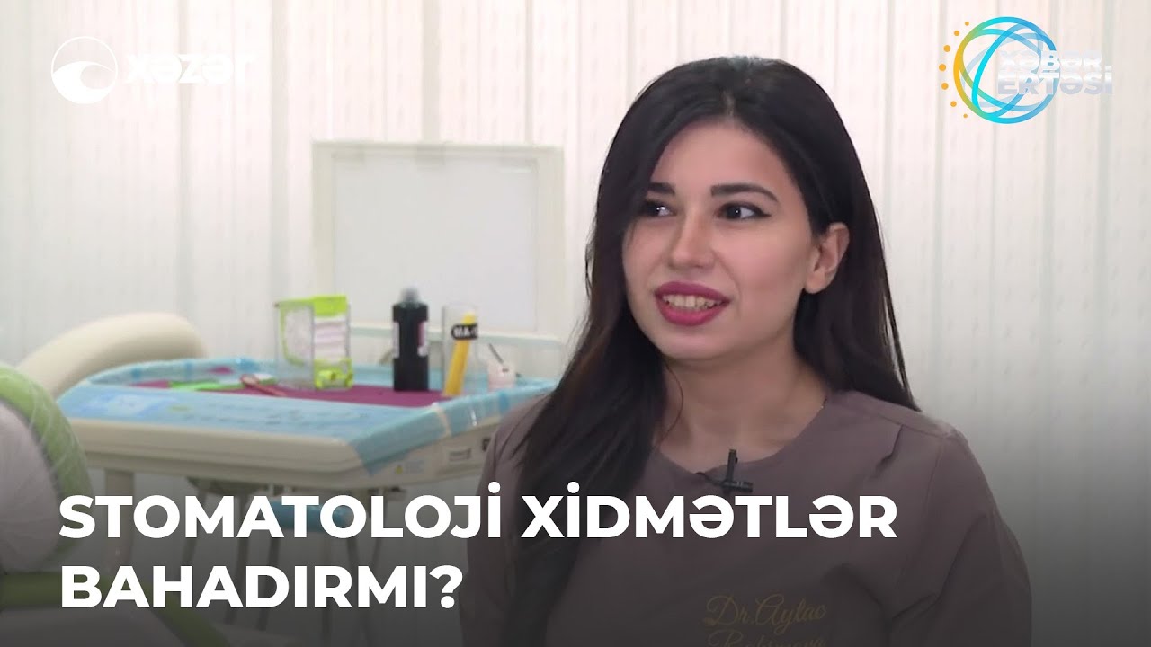 Stomatoloji Xidmətlər Bahadırmı?