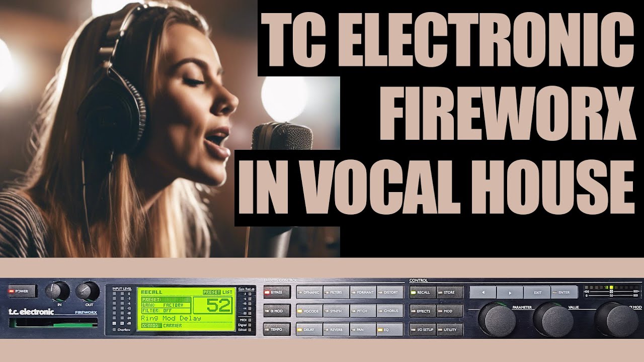 VOCAL HOUSE🔊 avec reverb TC Electronic FIREWORX 🔊