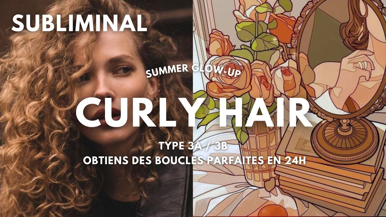 BOUCLES PARFAITES EN 24H ♡ subliminal