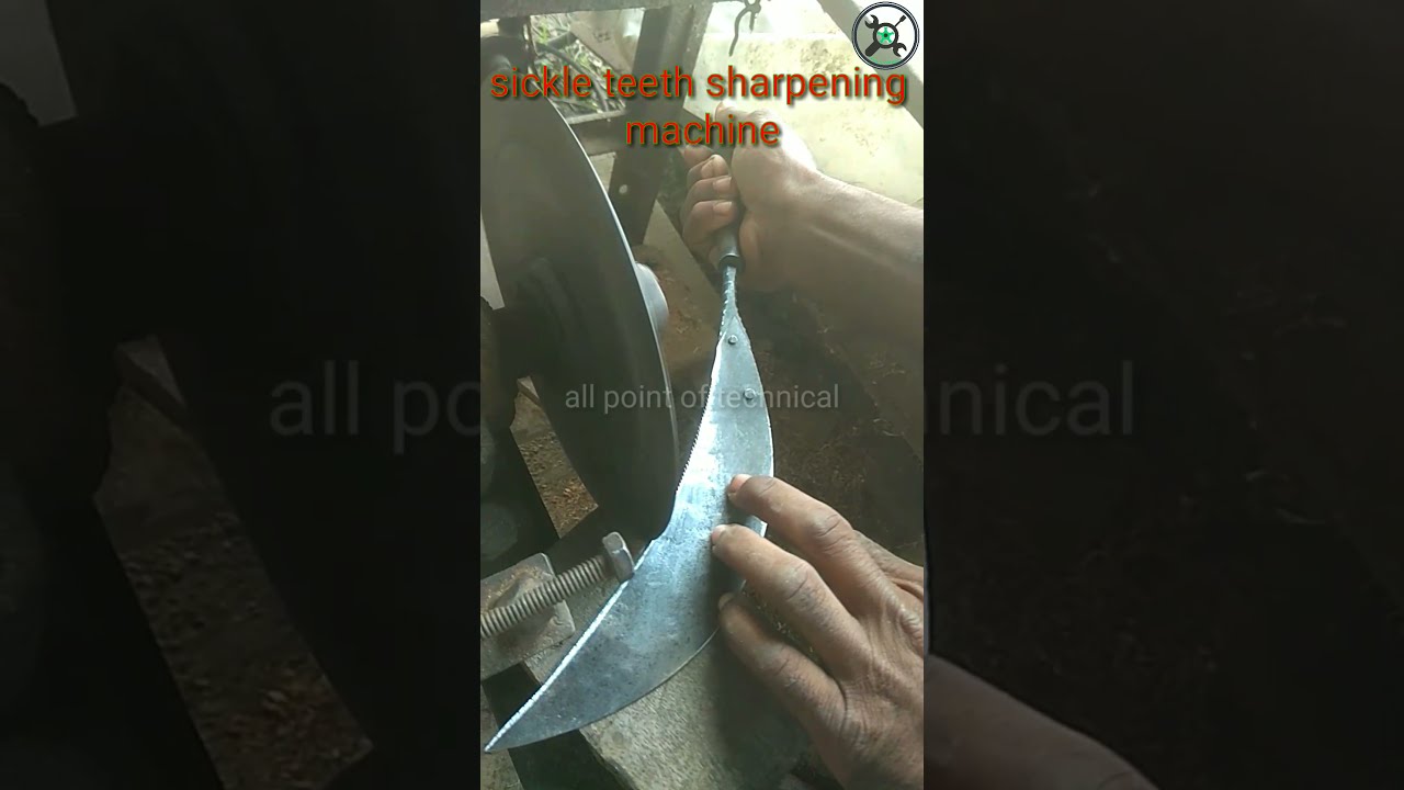 sickle teeth sharpening machine | हँसुआ में धार कैसे लगाते है #shorts    #all_point_of_technical